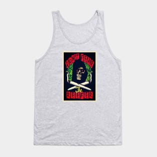 Dont fear the reefer Tank Top